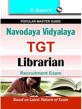 RGupta Ramesh Navodaya Vidyalaya: Librarian (Subject Knowledge) Recruitment Exam Guide English Medium